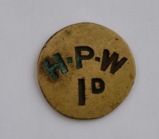 "H-P-W" BRASS 1d TOKEN