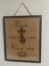 Antique Needlework Religious Sampler Framed Bear The Cross Wear The Crown Rare