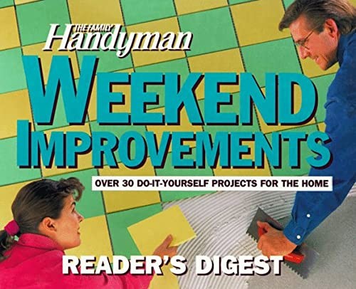 The family handyman weekend - the,