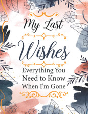 My Last Wishes - Everything