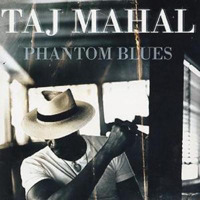 Taj mahal phantom blues - taj,