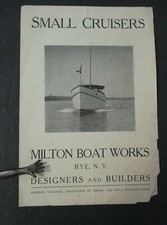 MILTON BOAT WORKS, Rye, NY Small Cruisers Advertising Folder, Circa 1915