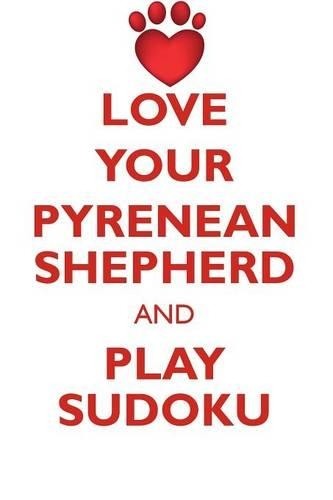 Love your pyrenean shepherd - love,