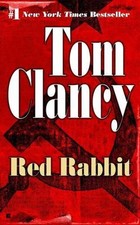 Red Rabbit; Tom Clancy -