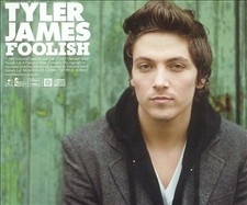 TYLER JAMES Foolish  3 TRACK