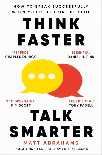 Think faster talk smarter a - think,