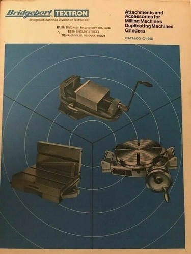 Bridgeport attachments - , &