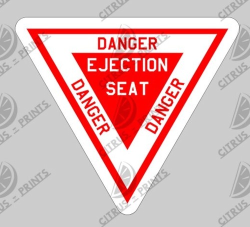 Danger ejection seat - seat, sticker