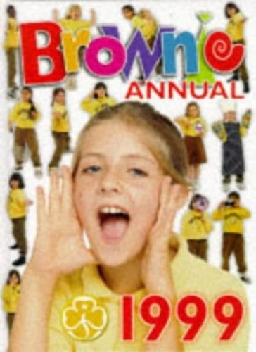The brownie guide annual 1999 - brownie,
