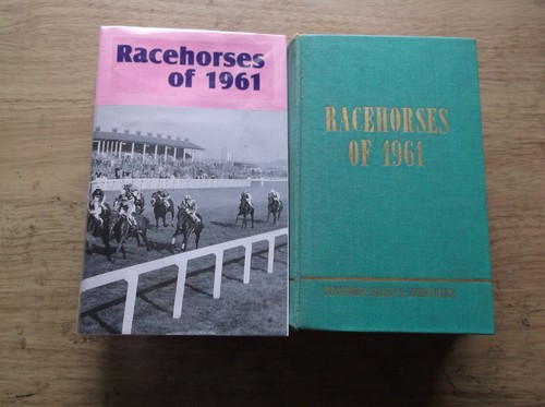 Timeform racehorses 1961 - timeform, of