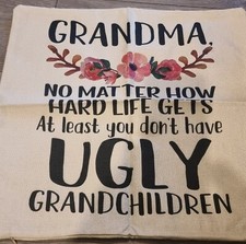 Grandma no matter how hard