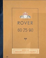 Rover P4 60 75 90 Saloon 1955 Owners Instruction Manual  . Excellent condition .
