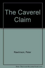 The Caverel Claim-Mr Peter