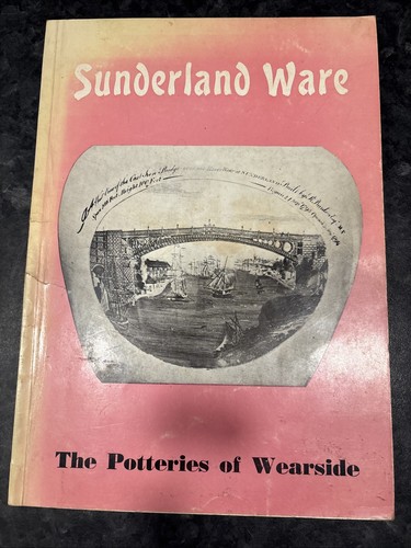 Sunderland ware potteries - potteries, of
