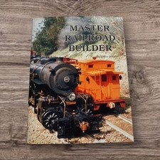 Master Railroad Builder Steve