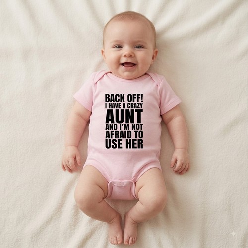 Back off have crazy - off, aunt
