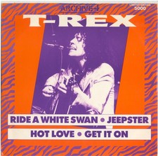 T.REX (MARC BOLAN) - RIDE A
