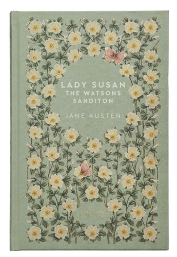 Lady susan the watsons - the,