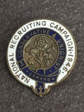 NATIONAL RECRUITING CAMPAIGN 1946 CONSERVATIVE & UNIONIST - ENAMELLED PIN BADGE