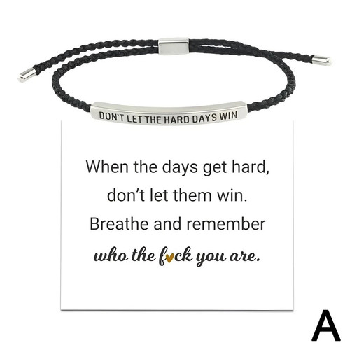 Don let the hard days - let,