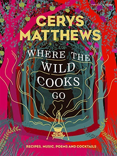 Where the wild cooks - cooks, go