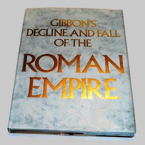 Gibbon decline and fall of - decline,