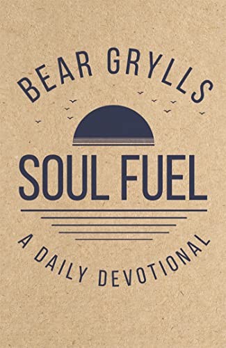 Soul fuel daily devotional - fuel:,