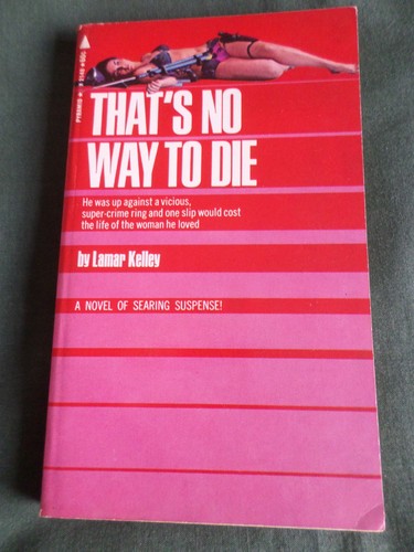That way die - way, by