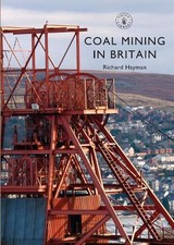 Coal Mining in Britain -