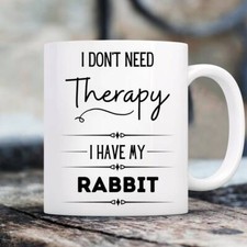 Therapy My Rabbit Mug | Rabbit