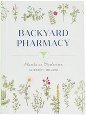 Backyard Pharmacy : Plants As