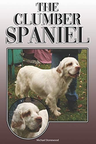 Clumber spaniel a complete - spaniel,