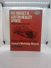 MG Midget Owners Workshop Manual 1958 to 1974 & AH Sprite Repair Book