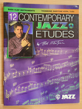 12 CONTEMPORARY JAZZ ETUDES - TROMBONE HORN TUBA - FREEPOST - VGC