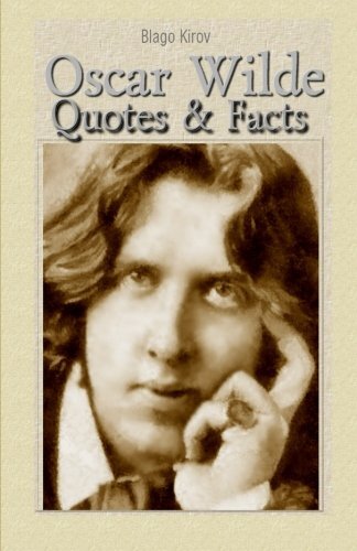 Oscar wilde quotes - oscar, &
