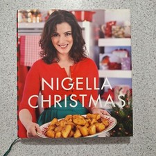 Nigella Lawson - Christmas - Food Family Friends Festivities Cooking Recipes 