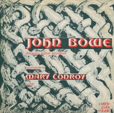 John Bowe & Mary Conroy - Chromatic Button Accordion (LP, Album)