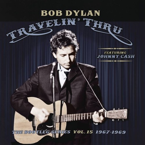 Bob dylan travelin thru - dylan,