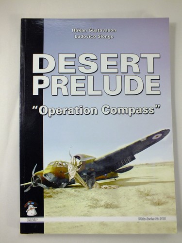 Desert prelude operation - prelude:,
