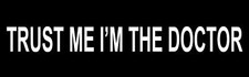 Trust me Doctor Who Sticker