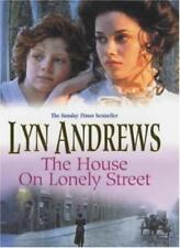 The House on Lonely Street By Lyn Andrews. 9780747274124