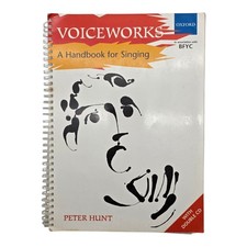 Voiceworks: A Handbook for