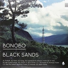 BONOBO - BLACK SANDS