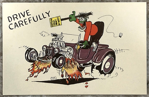 Drive carefully rat fink roth - drive,