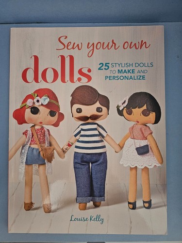 Sew your own dolls - own, dolls: