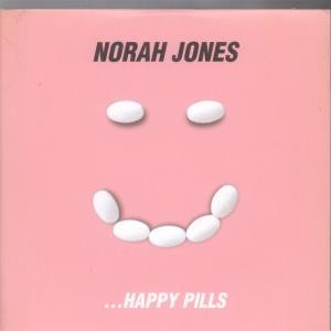 Norah jones happy pills - norah,