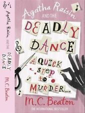 Agatha Raisin and the Deadly