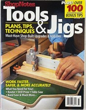 Shop Notes "Tools & Jigs