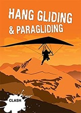 Clash 2 Hang Gliding and Paragliding Paperback Noel Whittall