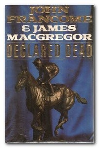 Declared dead john - declared,